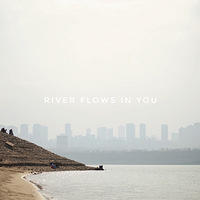 River flows in you޴